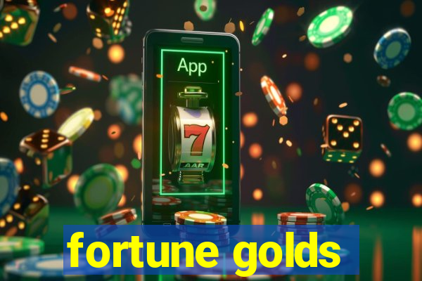 fortune golds