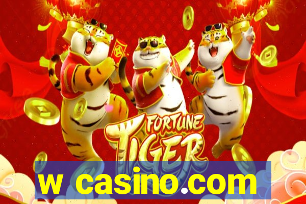 w casino.com