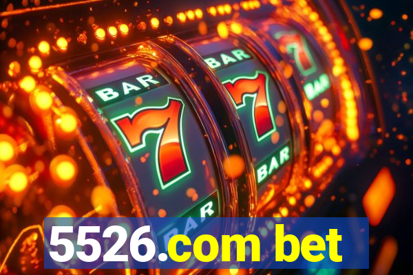 5526.com bet