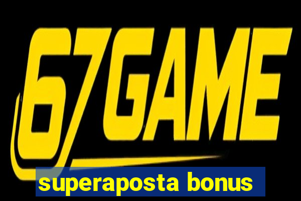 superaposta bonus