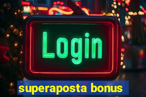 superaposta bonus