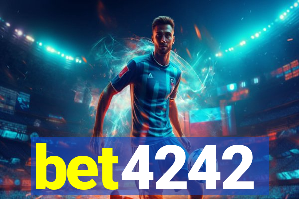 bet4242