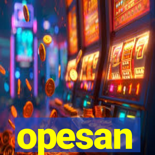 opesan