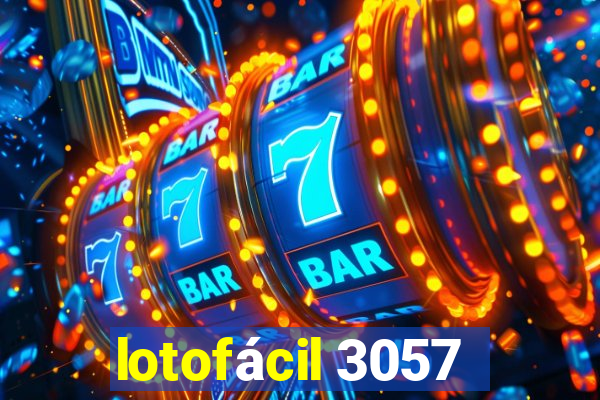 lotofácil 3057