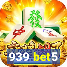 939 bet5