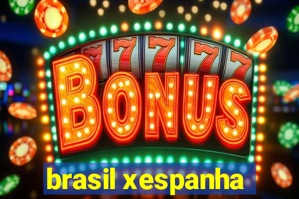 brasil xespanha