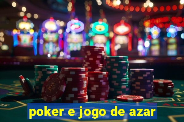 poker e jogo de azar