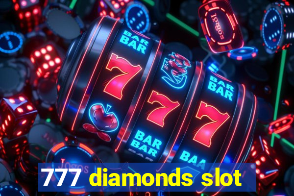 777 diamonds slot