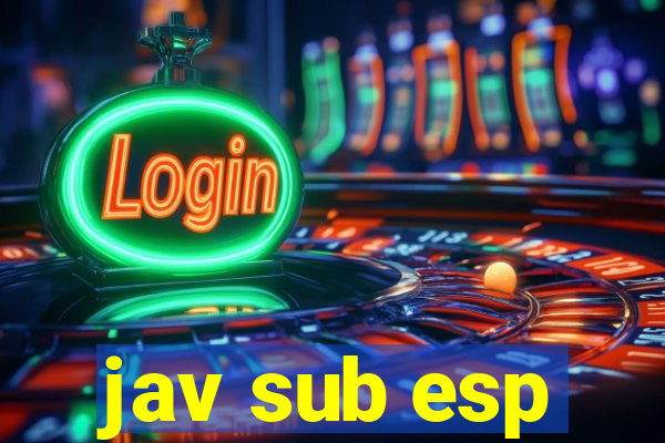 jav sub esp