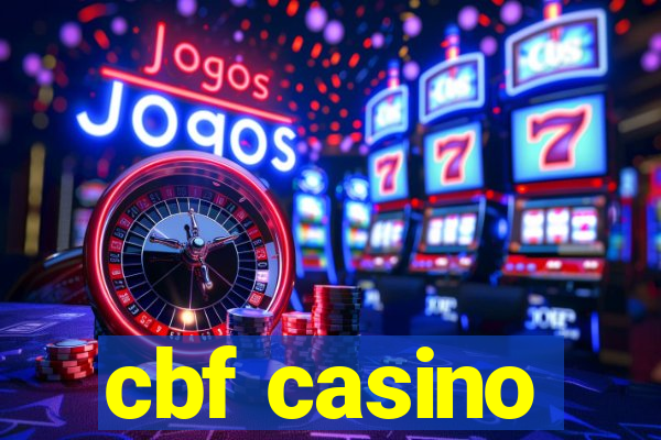 cbf casino