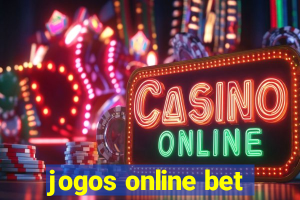 jogos online bet