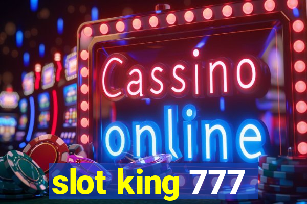 slot king 777