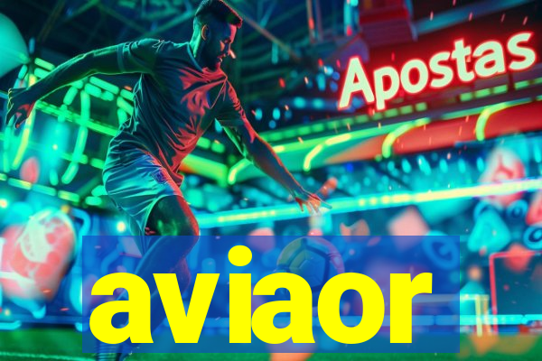 aviaor