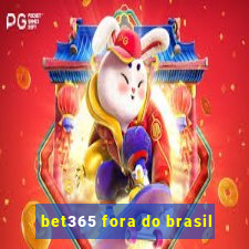 bet365 fora do brasil