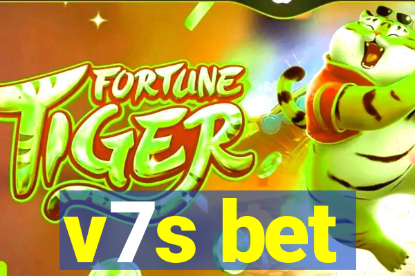 v7s bet