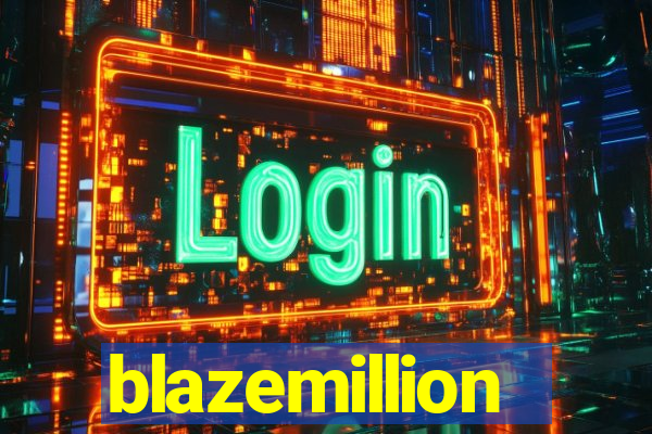 blazemillion