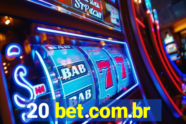 20 bet.com.br