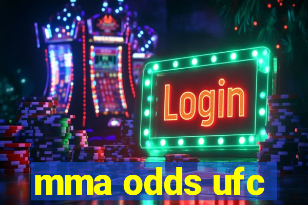 mma odds ufc