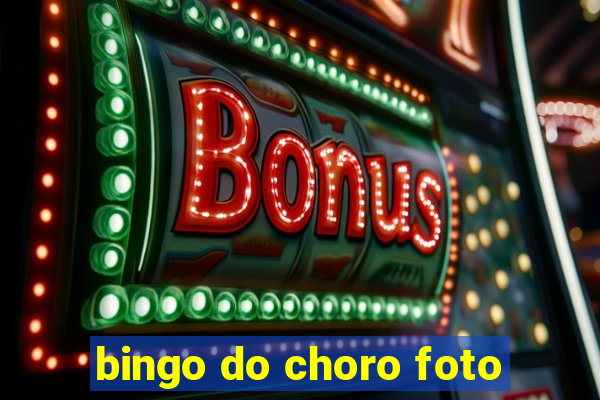 bingo do choro foto