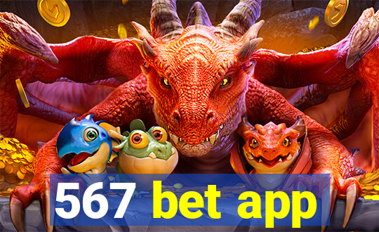 567 bet app