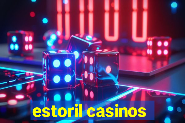 estoril casinos