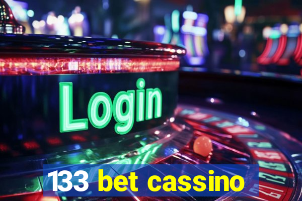 133 bet cassino