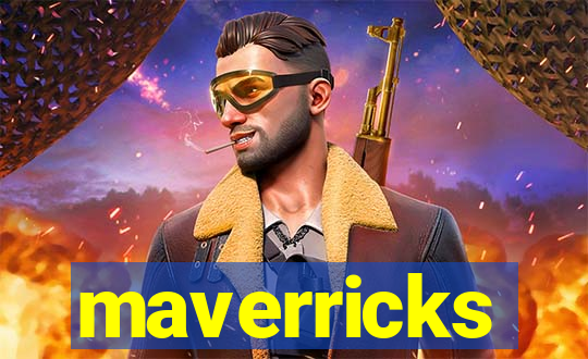 maverricks