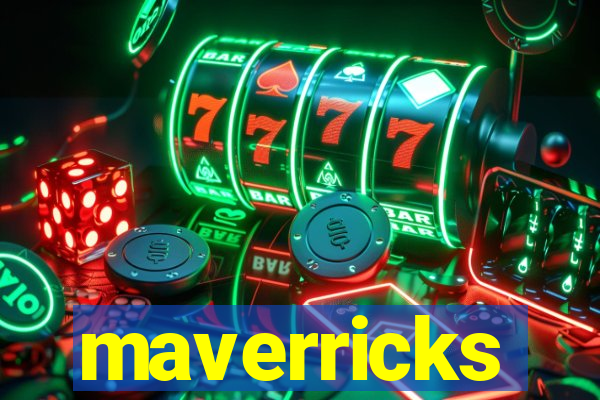 maverricks