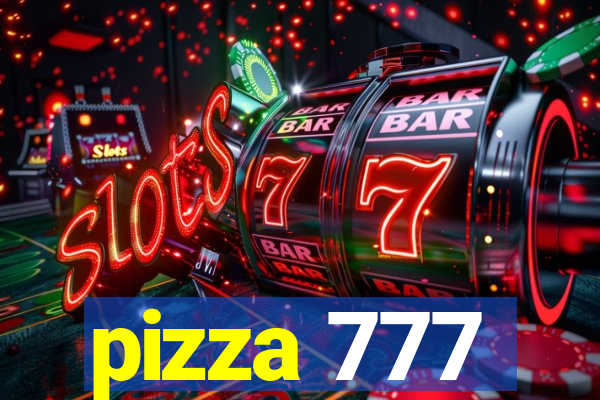 pizza 777