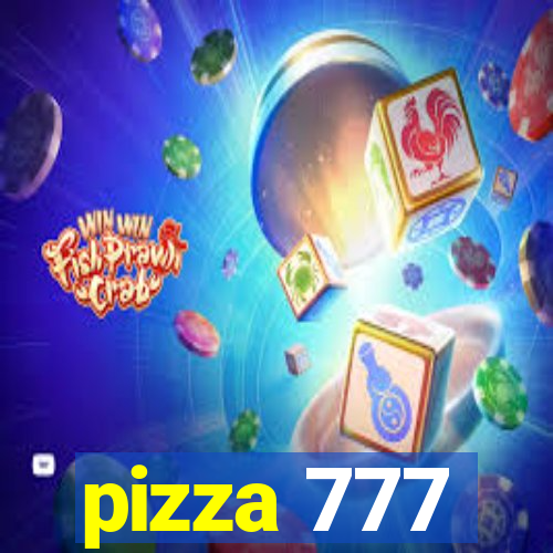 pizza 777