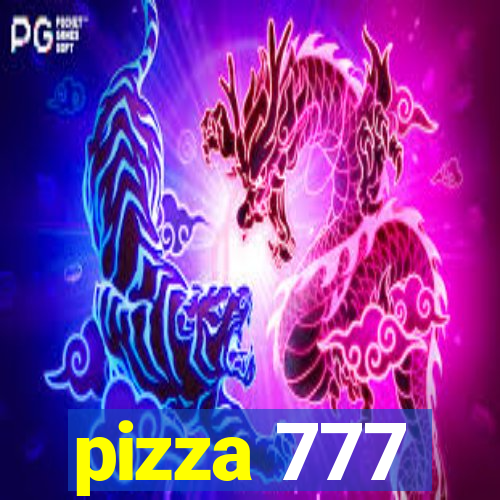 pizza 777