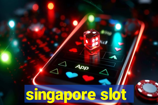 singapore slot