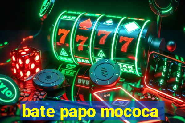 bate papo mococa