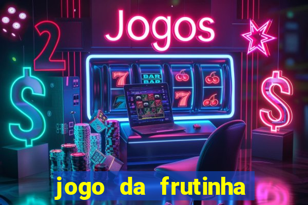 jogo da frutinha que paga no pix