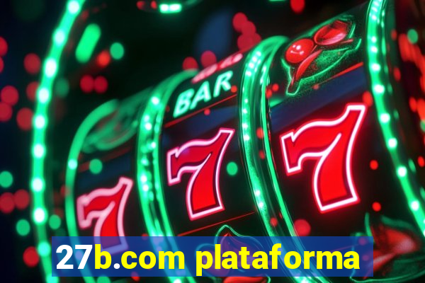 27b.com plataforma