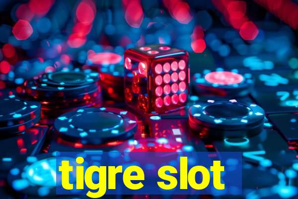 tigre slot