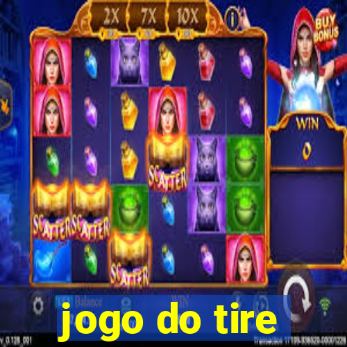 jogo do tire