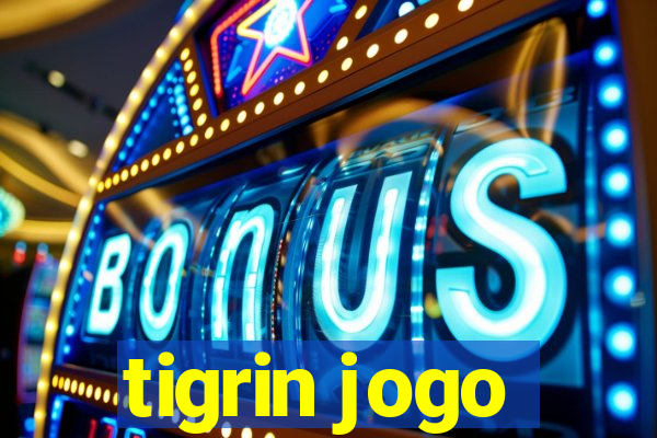 tigrin jogo