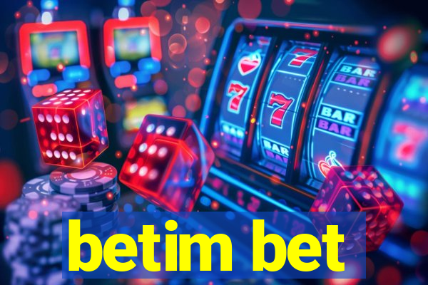 betim bet