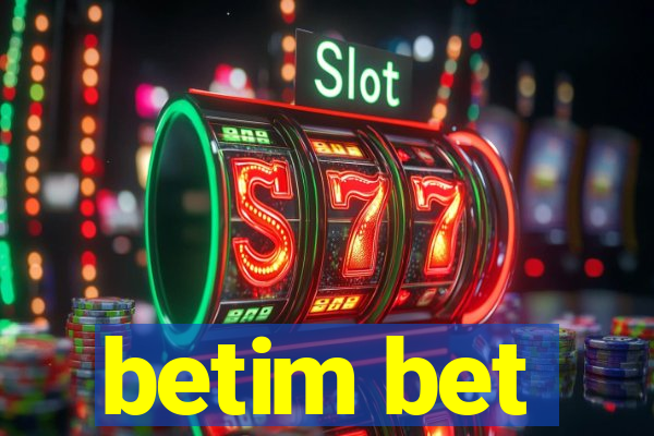 betim bet