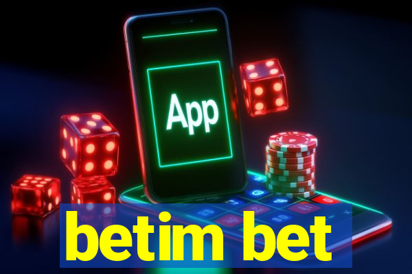 betim bet