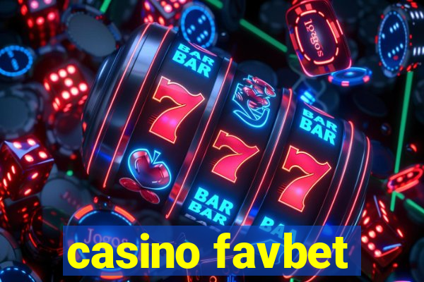 casino favbet