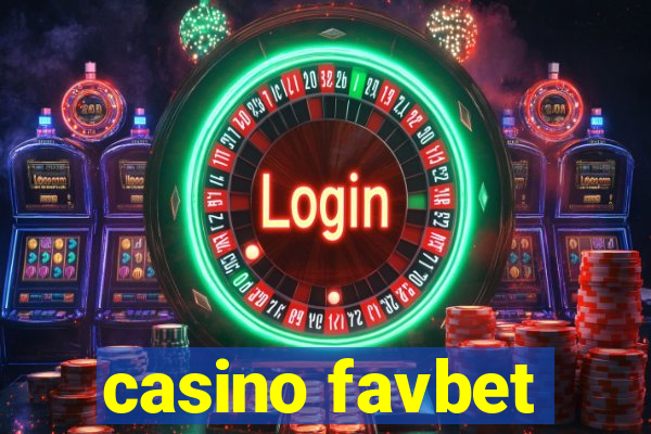 casino favbet