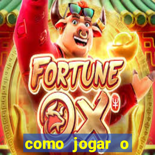 como jogar o fortune ox