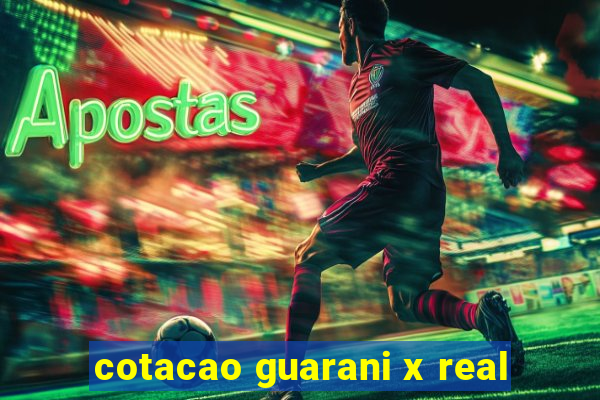 cotacao guarani x real