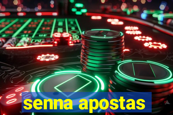 senna apostas