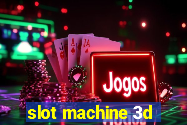 slot machine 3d