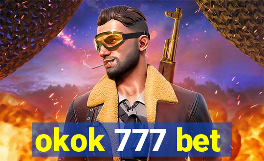 okok 777 bet