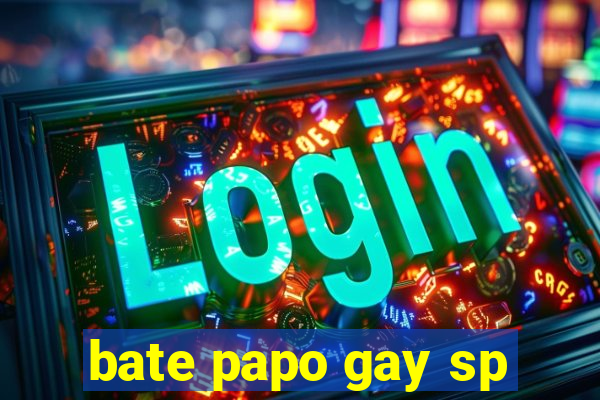 bate papo gay sp