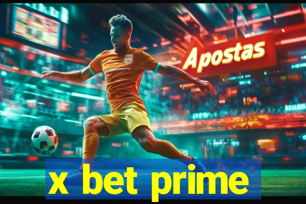 x bet prime